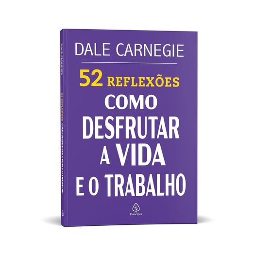 52-reflexoes--como-desfrutar-a-vida-e-o-trabalho