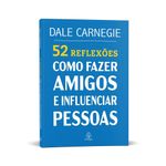 52-reflexoes--como-fazer-amigos-e-influenciar-pessoas