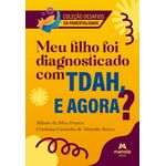 meu-filho-foi-diagnosticado-com-tdah-e-agora-