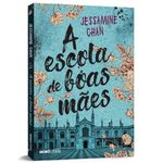 a escola de boas mães