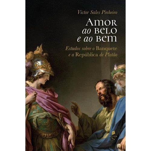 amor ao belo e ao bem