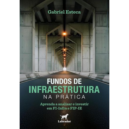 fundos de infraestrutura na prática