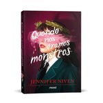 quando nós éramos monstros