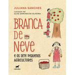 branca de neve e os sete pequenos agricultores