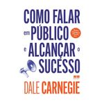 como falar em público e alcançar o sucesso