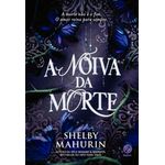 a noiva da morte - vol 2