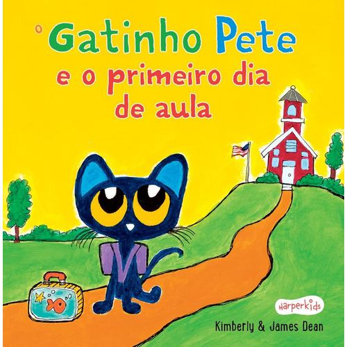 o gatinho pete e o primeiro dia de aula