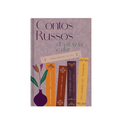 contos russos de alegria e dor