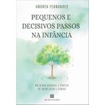 pequenos e decisivos passos na infância