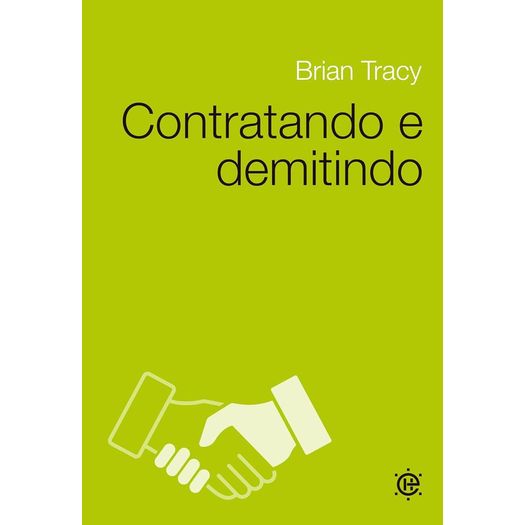 contratando e demitindo contratando e demitindo
