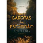 garotas na escuridão