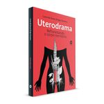 uterodrama