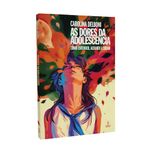 as-dores-da-adolescencia