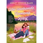 vai-sonhando-ramona-riley