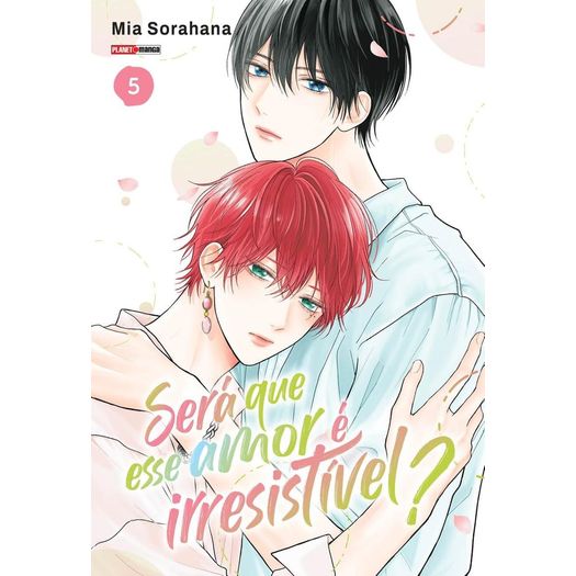 será que esse amor é irresistível? 5