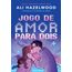 jogo de amor para dois