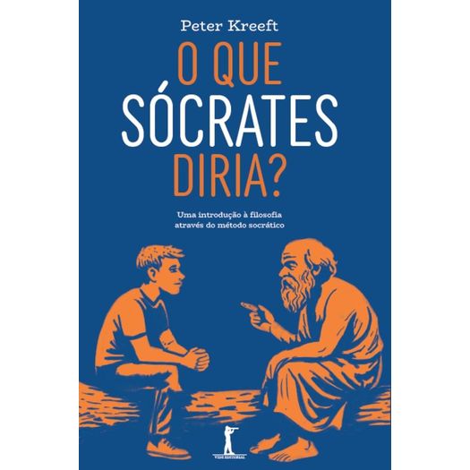 o que sócrates diria