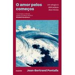 o amor pelos começos