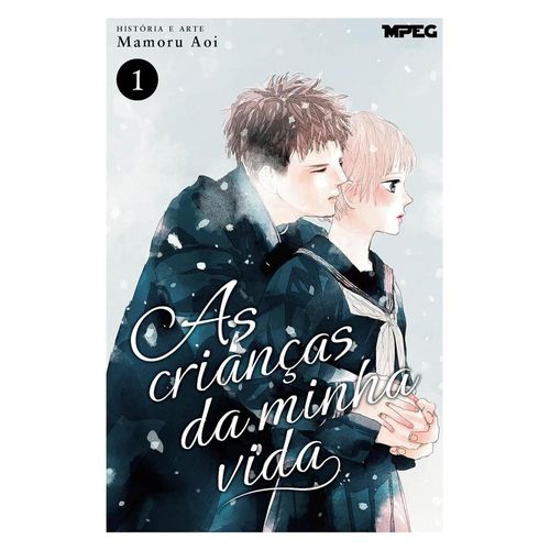 as crianças da minha vida - volume 01