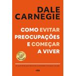 como evitar preocupações e começar a viver