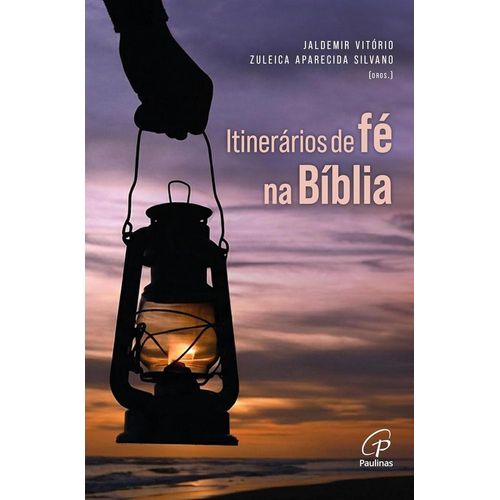 itinerários de fé na bíblia