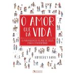 o-amor-que-da-vida