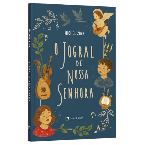 o jogral de nossa senhora