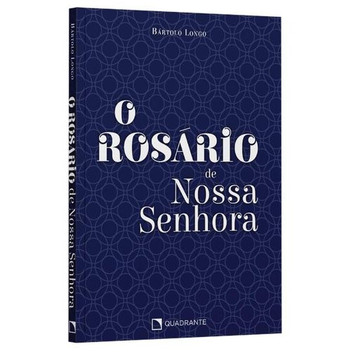 o rosário de nossa senhora