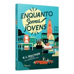 enquanto somos jovens: com brinde (edição limitada)