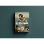 inexplicável