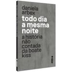 todo dia a mesma noite