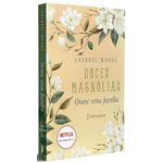 doces magnólias 3