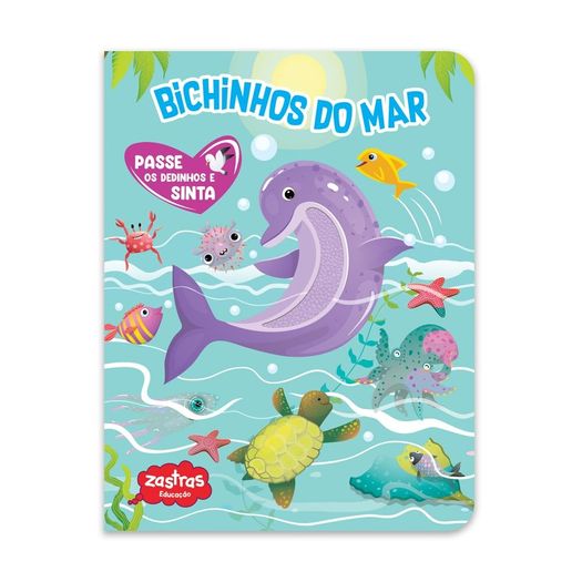 bichinhos-do-mar---passe-os-dedinhos-e-sinta bichinhos-do-mar---passe-os-dedinhos-e-sinta