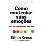como-controlar-suas-emocoes-para-que-elas-nao-controlem-voce