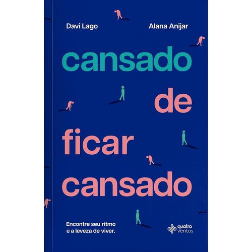 cansado de ficar cansado