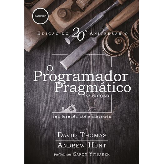 o programador pragmático 2ed o programador pragmático 2ed