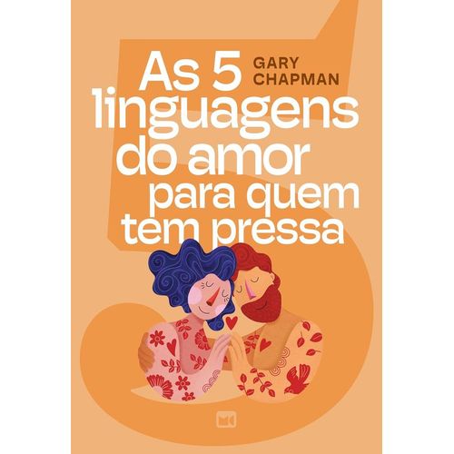 as-5-linguagens-do-amor-para-quem-tem-pressa