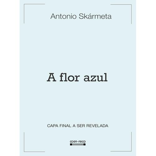 a-flor-azul
