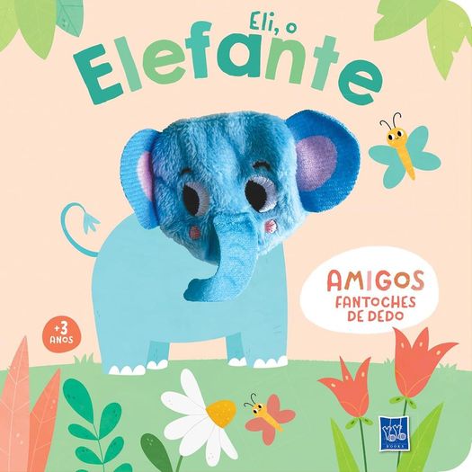 amigos fantoches de dedo - eli, o elefante amigos fantoches de dedo - eli, o elefante