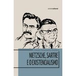nietzsche-sartre-e-o-existencialismo