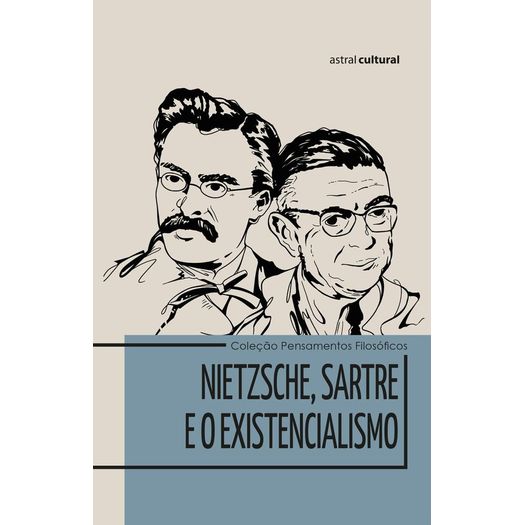 nietzsche-sartre-e-o-existencialismo nietzsche-sartre-e-o-existencialismo