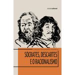 socrates-descartes-e-o-racionalismo
