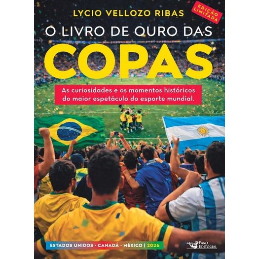 o livro de ouro das copas 2026 - edição limitada o livro de ouro das copas 2026 - edição limitada