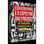 esquizofrenia-e-o-espectro-das-psicoses