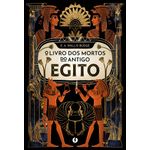 o-livro-dos-mortos-do-antigo-egito---nova-edicao