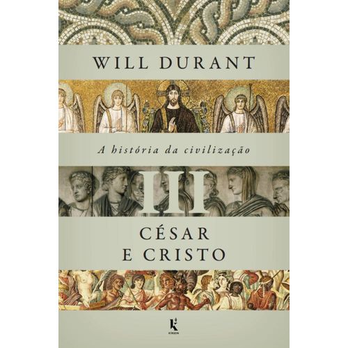 a-historia-da-civilizacao-vol.-3--cesar-e-cristo