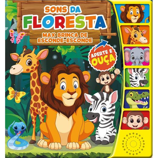 sons da floresta - max brinca de esconde-esconde - livro sonoro sons da floresta - max brinca de esconde-esconde - livro sonoro