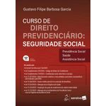 curso de direito previdenciário: seguridade social