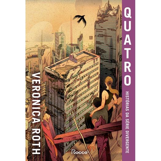 quatro: histórias da série divergente