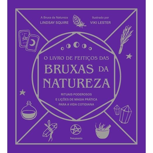 o livro de feitiços das bruxas da natureza o livro de feitiços das bruxas da natureza